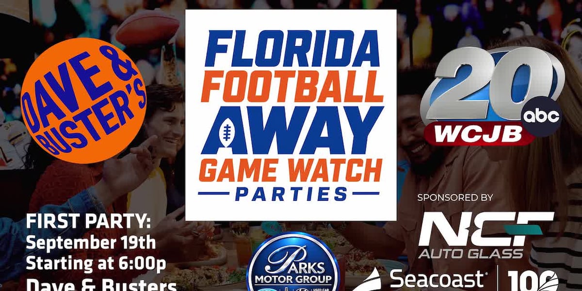 WCJB TV20 hosting Florida Gators away game watch parties at Dave & Buster’s